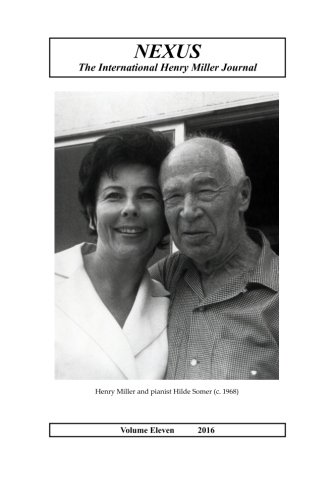 Nexus: The International Henry Miller Journal (Volume 11, 2016)