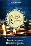 Messages aux Religions by 
