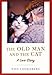 The Old Man and the Cat: A Love Story