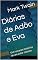 Livro Diários de Adão e Eva: Um romance histórico de um autor clássico