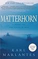 Matterhorn: A Novel of the Vietnam War
