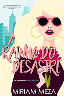Livro A Rainha do Desastre: A romance de escritório