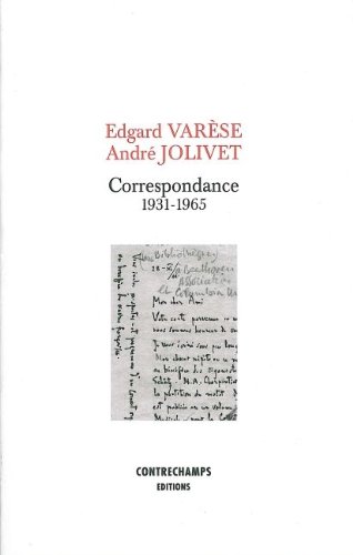Edgard Varèse, André Jolivet
