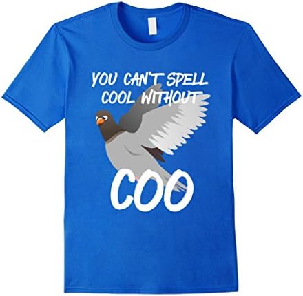 Mens You Can't Spell Cool Without Coo Pigeon Lover T-shirt 3XL Royal Blue