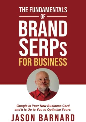 The Fundamentals of Brand SERPs for Business