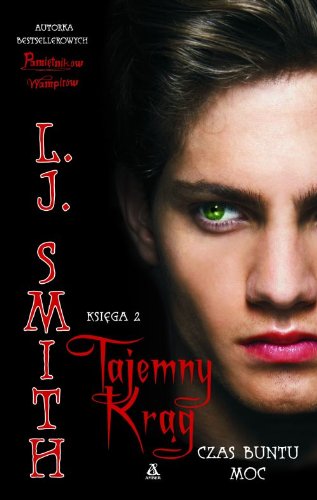 Tajemny krag Ksiega 2 Czas buntu Moc