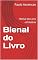 Livro Bienal do Livro: Bienal do Livro - A história