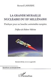 La  grande muraille nucléaire du IIIe millénaire