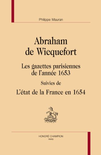 Les  gazettes parisiennes de l'année 1653
