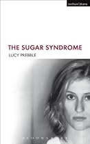 The Sugar Syndrome (Modern Plays)