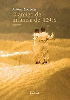 Livro O amigo de infância de Jesus