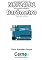 Livro Comunicação com módulo de RF NRF24L01 com antena para medição de Barômetro Programado no Arduino