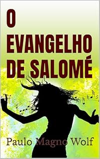 Livro O EVANGELHO DE SALOMÉ