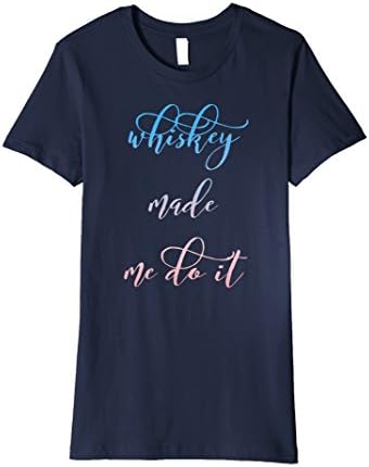 Womens "Whiskey made me do it" Tshirt Medium Navy