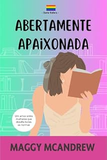 Livro Abertamente Apaixonada: (Versão Brasileira) (ESFERA)