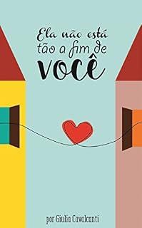 Livro Ela Não Está Tão a Fim de Você