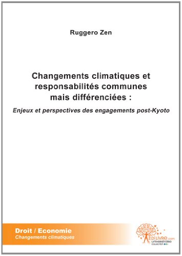 Changements climatiques et responsabilités communes mais différenciées