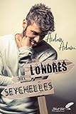 Londres aux Seychelles (French Edition) by
