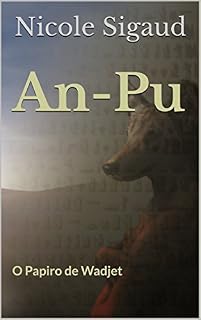 Livro An-Pu: O Papiro de Wadjet