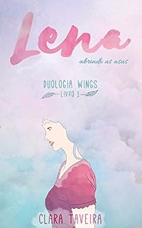 Livro Lena: Abrindo as Asas (Wings Livro 1)