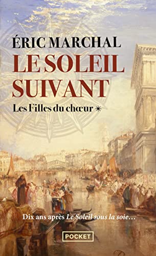 Le soleil suivant 01: Les filles du choeur