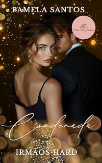 Livro Condenada: Os Irmãos Hard 3