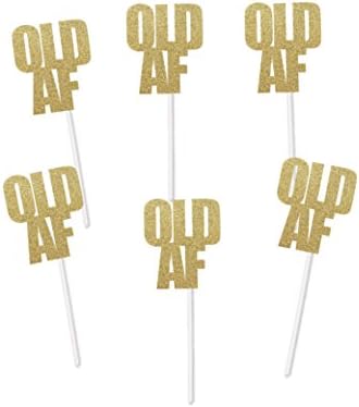 Old AF Cupcake Toppers for Birthday Party (Gold Glitter) - Over the Hill Dirty Thirty Decorations Cake