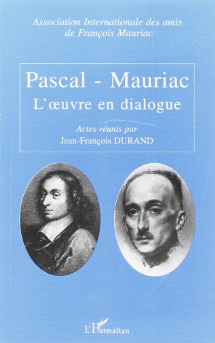Pascal-Mauriac, l'oeuvre en dialogue