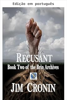 Livro Recusante (Arquivos Brin Livro 2)