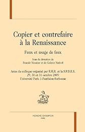 Copier et contrefaire à la Renaissance