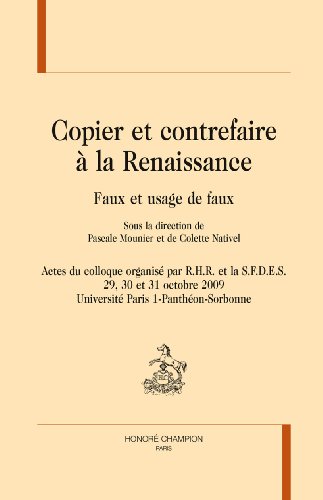 Copier et contrefaire à la Renaissance