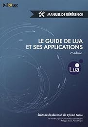 Le  guide de Lua et ses applications - Manuel de référence