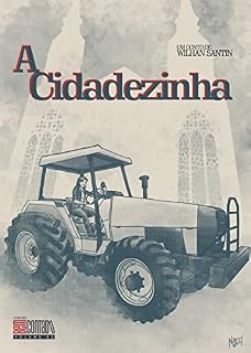 Livro A cidadezinha: Um conto de Wilhan Santin (BemContado)
