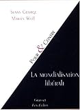 La mondialisation libérale by 