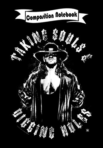 Composition Notebook: WWE Undertaker Taking Souls And Digging Holes, Journal 6 x 9, 100 Page Blank Lined Paperback Journal/Notebook