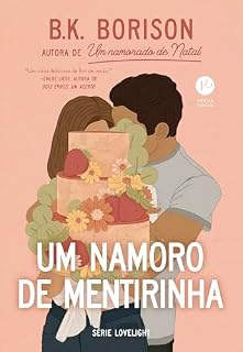 Livro Um namoro de mentirinha (Vol. 3 Série Lovelight)