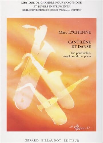 Amazon Com Cantilene Et Danse For Violin Alto Saxophone And Piano By Marc Eychenne 0680160361373 Books