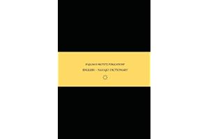 B'ajlom ii Nkotz'i'j Publications' English - Navajo Dictionary
