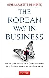 The Korean Way In Business: Understanding and