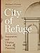 City of Refuge: Separatists and Utopian Town Planning