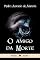 Livro O amigo da Morte (Clássicos Raredes)
