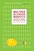 The Multiple Sclerosis Manifesto: Action to Take, Principles to Live By