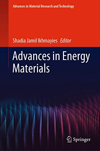 Advances in Energy Materials (Advances in Material Research and Technology)