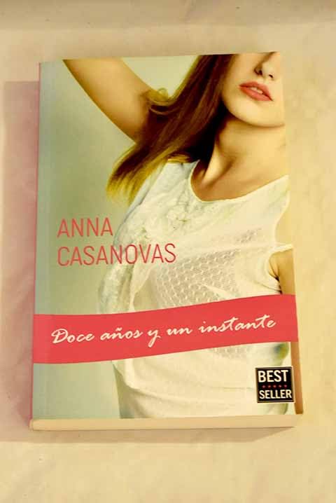 Portada de Doce años y un instante