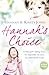 Hannah's Choice: A daughter's love for life. The mother who let her make the hardest decision of all by Kirsty Jones, Hannah Jones