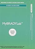 MyLab BRADY with Pearson eText -- Access Card -- for Prehospital Emergency Care