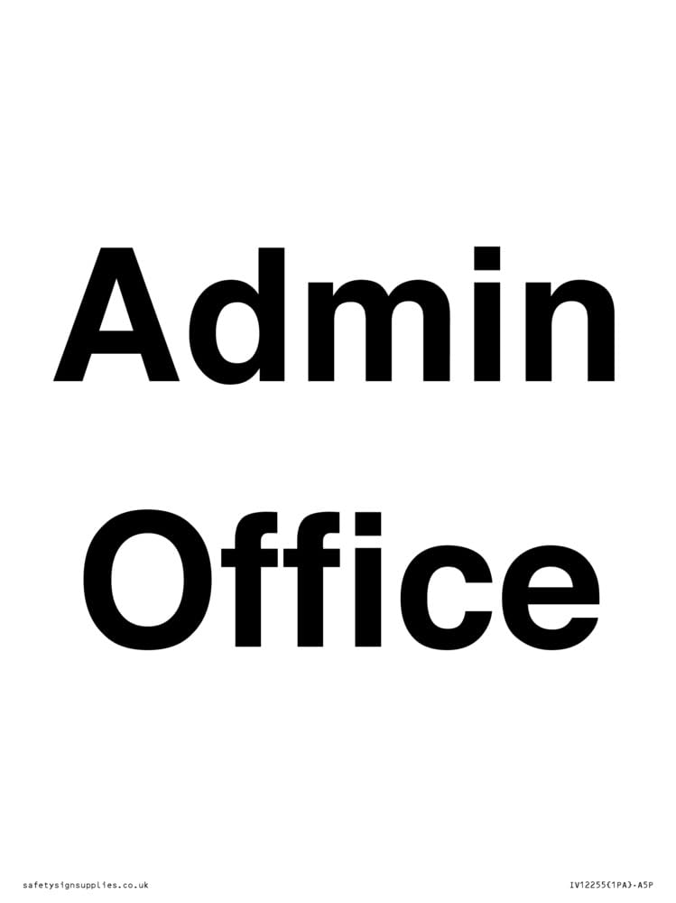Admin Office Sign - 150x200mm - A5P