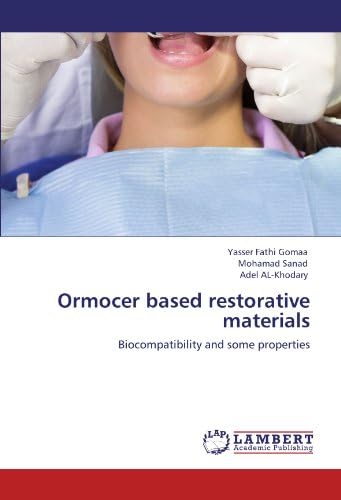 Ormocer based restorative materials: Biocompatibility and some properties