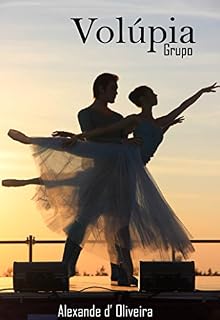 Livro O Último Tango (Série Volúpia de Contos Proibidos.   Livro 1)