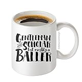 Funny Coffee Mug for Men / Gentleman And Scholar But Mostly a Baller Mug, Boss Mug, Graduate Coffee Mug, Father's Day Mug - DeLuce Design